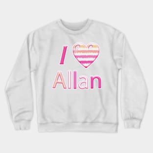 I Heart Allan (Pink Version) Crewneck Sweatshirt